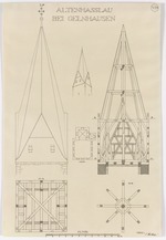Altenhaßlau, ev. Pfarrkirche, Bauaufnahme des Chorturms, Ansicht, Grundrisse, Aufriß und Schnitt