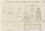 Hofen, ev. Kirche, Bauaufnahme des Dachreiters, Ansicht, Grundrisse, Aufriß und Schnitte