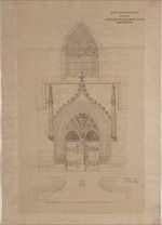 Kassel, Martinskirche, Entwurf zum Westportal und zu den Maßwerkfenstern, Grund- und Aufriß